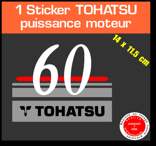 1 sticker TOHATSU 60 cv serie 1 moteur hors bord in bord bateau barque jet ski