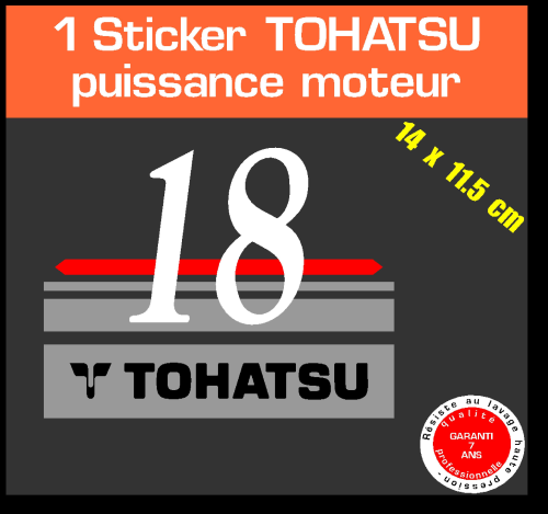 1 sticker TOHATSU 18 cv serie 1 moteur hors bord in bord bateau barque jet ski